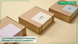 Best Packaging for E-commerce in 2026